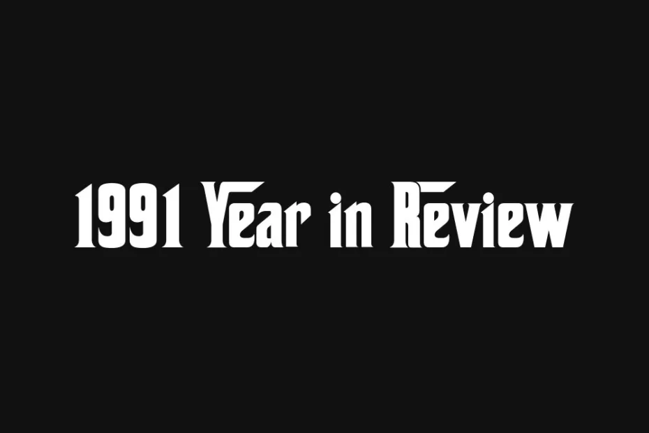 1991-year-in-review