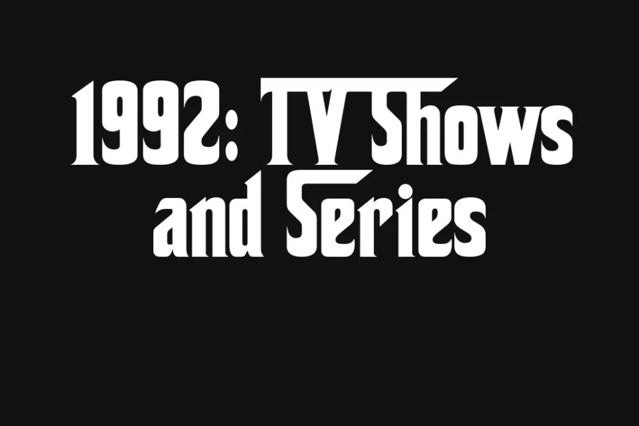 1992-tv-shows-and-series