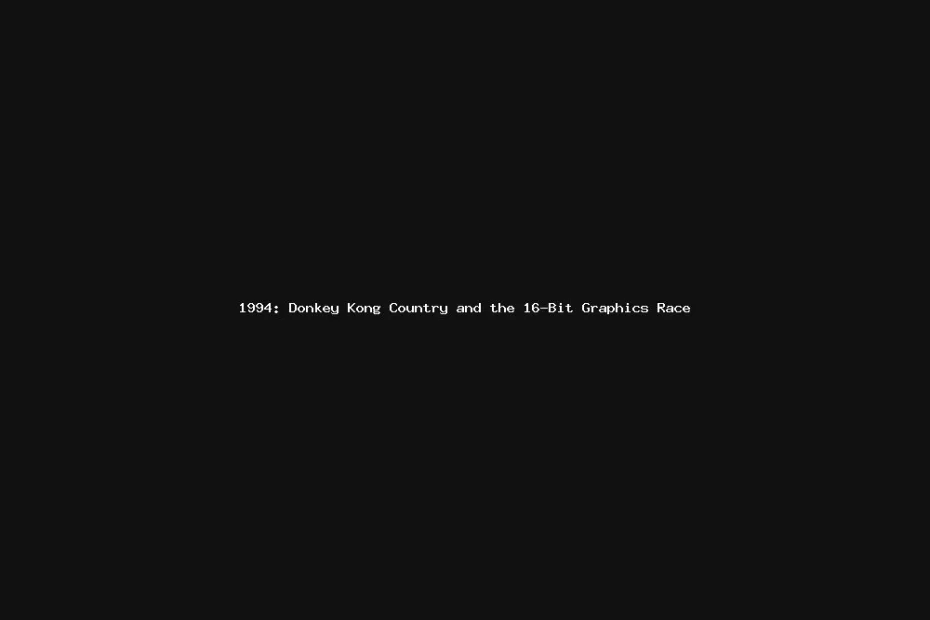 1994-donkey-kong-country-and-the-16-bit-graphics-race